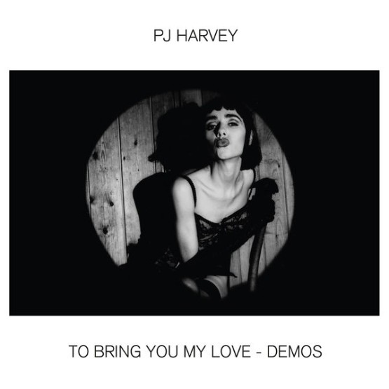 PJ Harvey - To Bring You My Love - Demos (2020) [24B-96kHz]