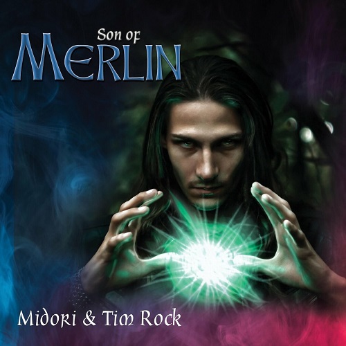 Midori & Tim Rock - Son of Merlin (2022)