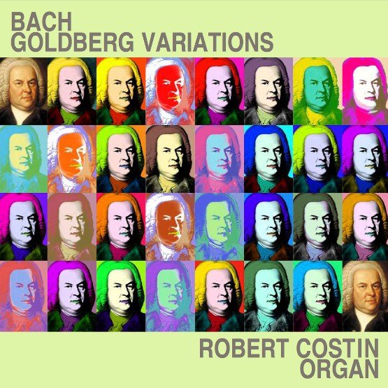 Johann Sebastian Bach - Bach  Goldberg Variations, BWV 988 (Robert Costin)