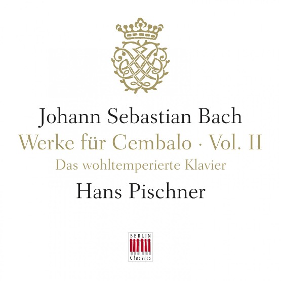 Johann Sebastian Bach - J  S  Bach  Werke für Cembalo, Vol  II - The Well-Tempered Clavier, BWV 8...