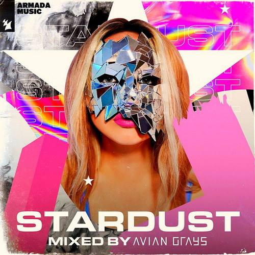 Stardust (Mixed by AVIAN GRAYS) (2022)