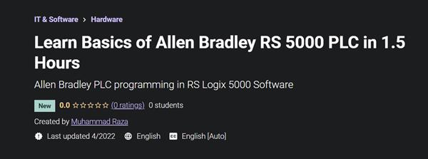 Learn Basics of Allen Bradley RS 5000 PLC in 1.5 Hours