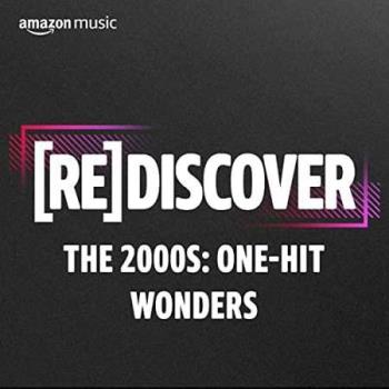 VA - REDISCOVER The 2000s: One-Hit Wonders (2022) (MP3)