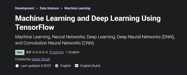 Machine Learning and Deep Learning Using TensorFlow