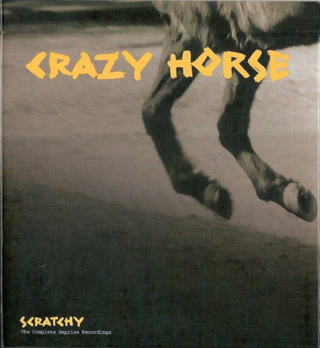 Crazy Horse - Scratchy:The Complete Reprise Recordings (1971/72) (2005) 2CD  Lossless