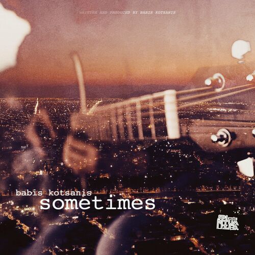 Babis Kotsanis - Sometimes EP (2022)