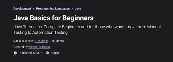 Udemy - Java Basics for Beginners (2022)