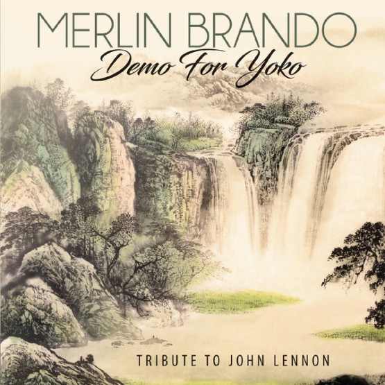 Merlin Brando - Demo for Yoko Tribute to John Lennon (2018) [16B-44 1kHz]
