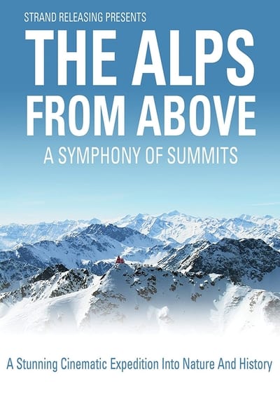 A Symphony Of Summits The Alps From Above (2013) [720p] [WEBRip] 