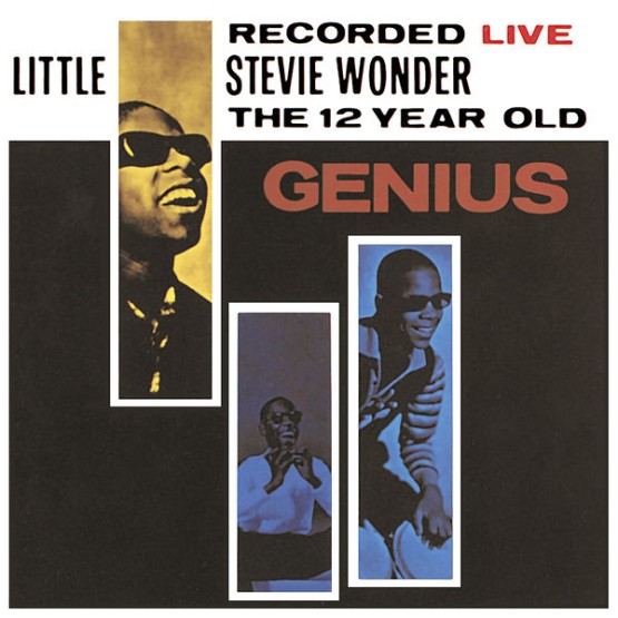 Stevie Wonder - The 12 Year Old Genius - Recorded Live (Live At The Regal Theater, Chicago1962) (...