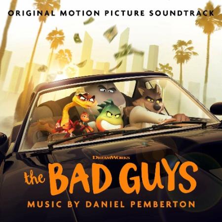 The Bad Guys (Original Motion Picture Soundtrack) (2022)
