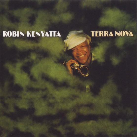 Robin Kenyatta - Terra Nova (1973) [16B-44 1kHz]
