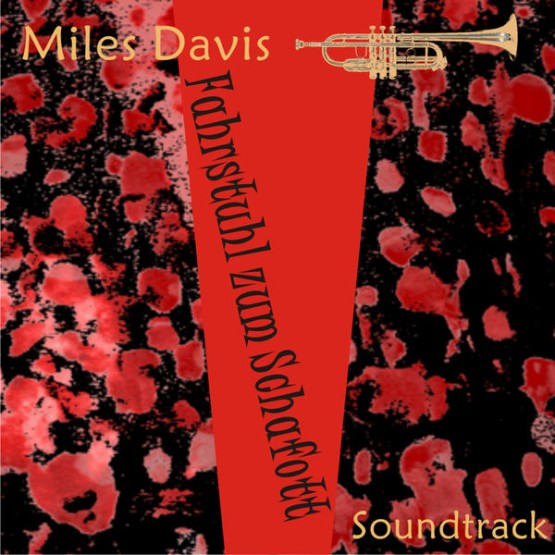 Miles Davis - Fahrstuhl zum Schafott (Ascenseur pour l'echafaud)  (Vinyl Edition) (1958) [16B-44 ...