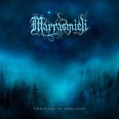 Marrasmieli - The Oaks of England (2022)