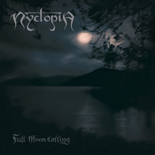 Nyctopia - Full Moon Calling (2022)