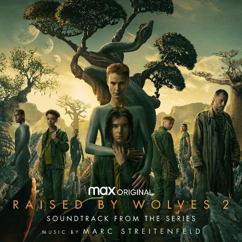Raised by Wolves: Season 2 (Soundtrack from the HBO® Max Original Series) (2022)
