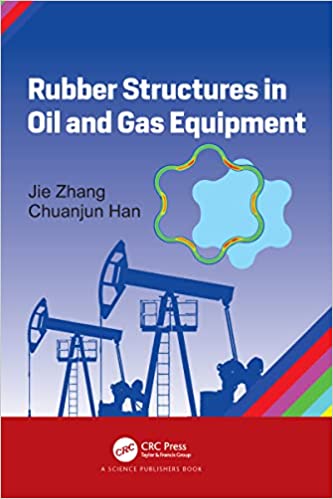 Rubber Structures in Oil and Gas Equipment