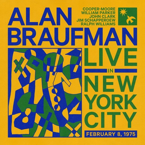 Alan Braufman - Love Is For Real (Live in New York City Feb 8 1975) (2022)