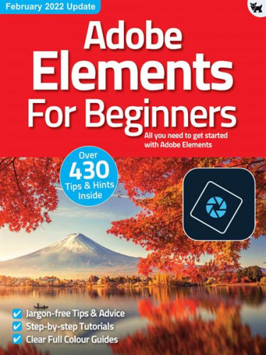 Adobe Elements For Beginners – 9th Edition 2022