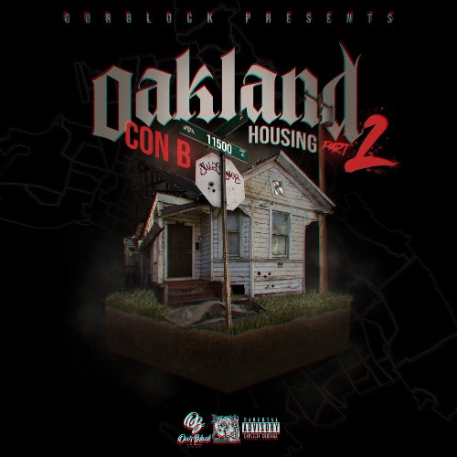 Con B - Oakland Housing Part 2 (2022)