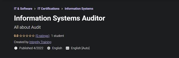 Udemy - Information Systems Auditor (2022)
