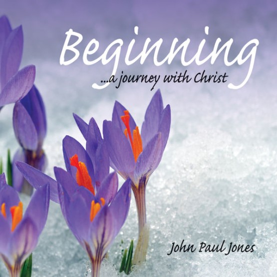 John Paul Jones - Beginning   A Journey With Jesus Christ (2011) [16B-44 1kHz]