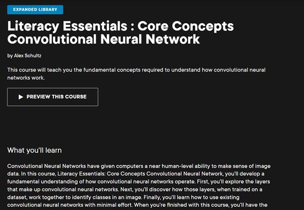Literacy Essentials : Core Concepts Convolutional Neural Network