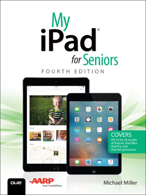 My iPad® for Seniors Fourth Edition (9780134589732)