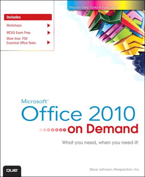 Microsoft Office 2010 On Demand (9780132491686)