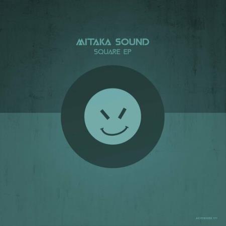 Mitaka Sound - Square EP (2022)
