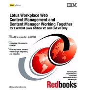 IBM Workplace Web Content Management Java Edition V2 and IBM DB2 Content Manager V8 Working Toget...