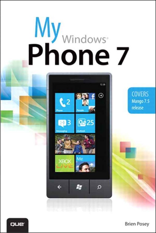 My Windows® Phone 7 (9780132786744)