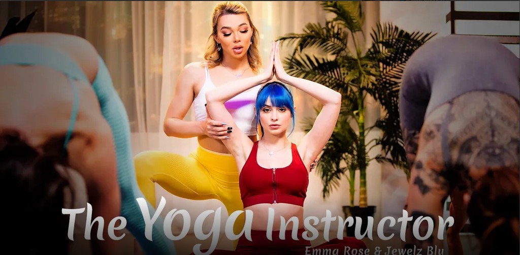 [Transfixed.com / AdultTime.com]Emma Rose & Jewelz Blu (The Yoga Instructor)[2022 г., Transsexual, Feature, Hardcore, All Sex , 540p]