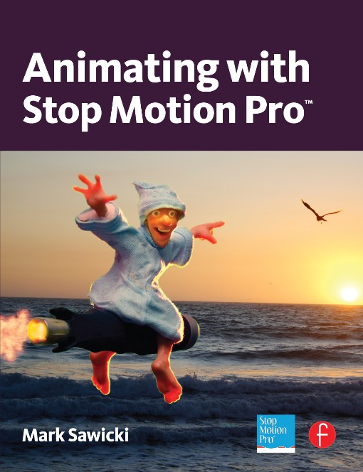 Animating with Stop Motion Pro (9780240812199)