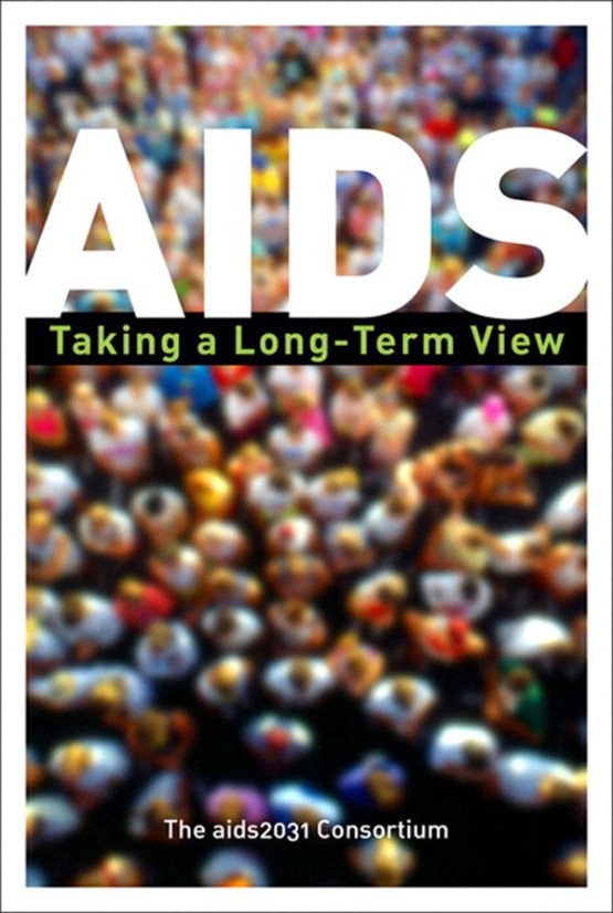 AIDS Taking a Long-Term View (9780132172899)