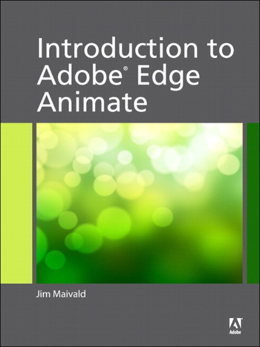 Introduction to Adobe® Edge Animate Preview (9780133365245) Introduction to Adobe® Edge Animate Preview (9780133365245)
