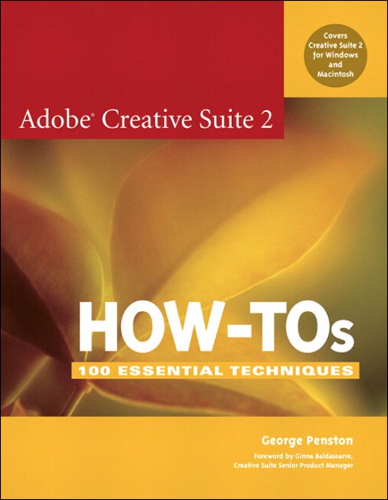 Adobe Creative Suite 2 How-Tos (0321356748)