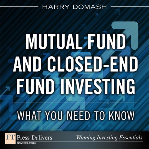 Mutual Fund and Closed-End Fund Investing (9780132782036)