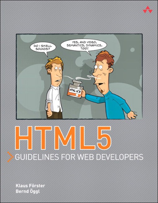 HTML5 Guidelines for Web Developers (9780132734653) HTML5 Guidelines for Web Developers (9780132734653)
