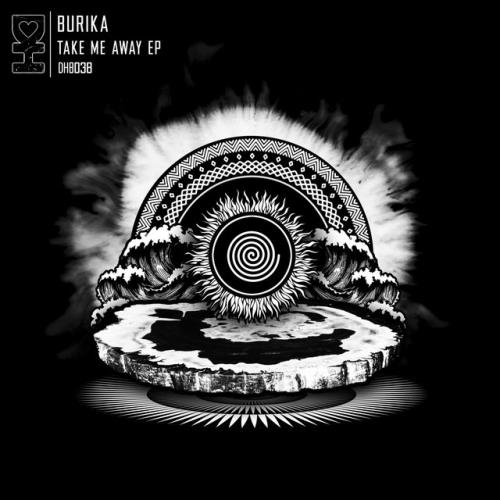 Burika - Take Me Away (2022)