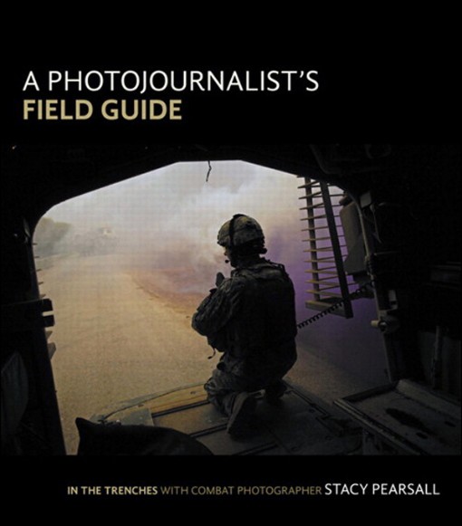 A Photojournalist's Field Guide (9780133257915)