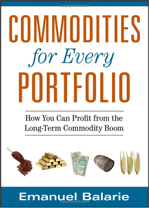 Commodities for Every Portfolio (9780470112502)