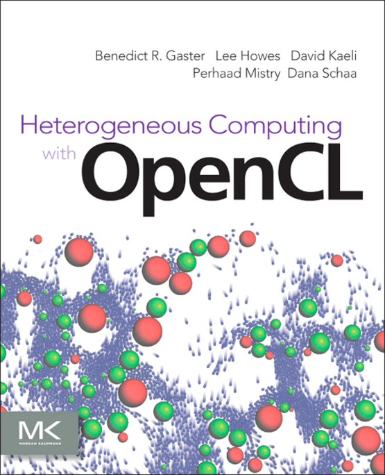 Heterogeneous Computing with OpenCL (9780123877666) Heterogeneous Computing with OpenCL (9780123877666)