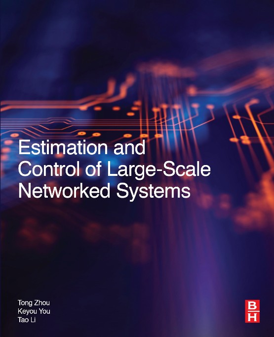 Estimation and Control of Large-Scale Networked Systems (9780128092217) Estimation and Control of Large-Scale Networked Systems (9780128092217)