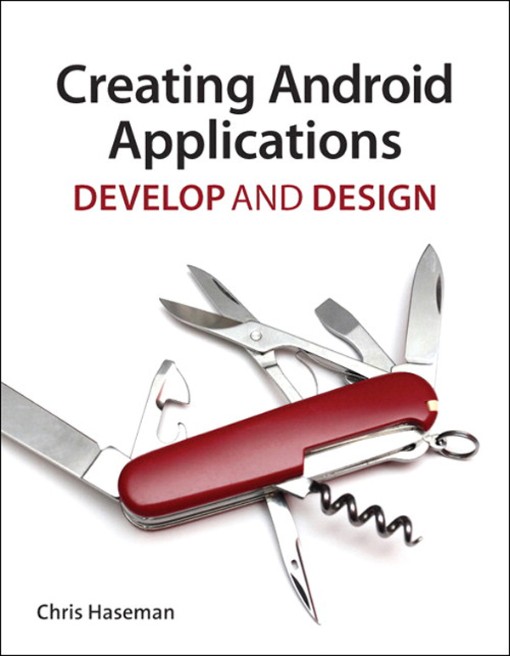 Creating Android Applications (9780132776622)