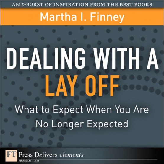 Dealing with a Lay Off (9780132142922)