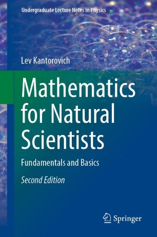 Mathematics for Natural Scientists Fundamentals and Basics, 2nd Edition
