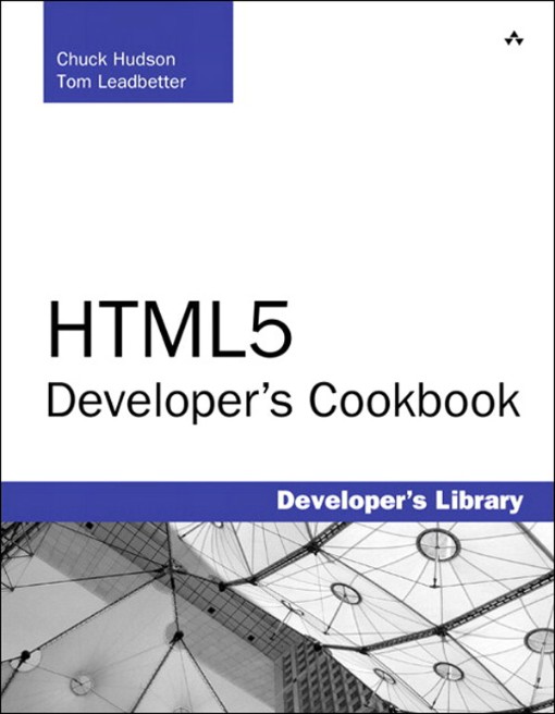 HTML5 Developer's Cookbook (9780132697361) HTML5 Developer's Cookbook (9780132697361)