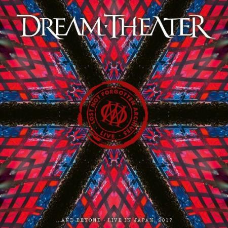 Dream Theater - Lost Not Forgotten Archives  and Beyond (Live in Japan 2017) (2022)