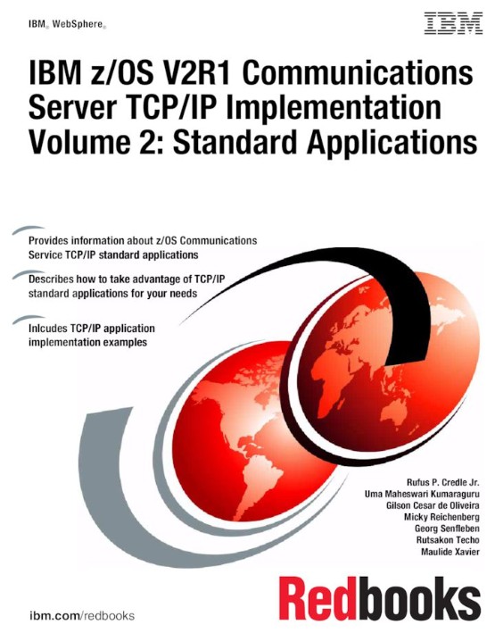 IBM z OS V2R1 Communications Server TCP IP Implementation Volume 2 (0738438820) IBM z OS V2R1 Communications Server TCP IP Implementation Volume 2 (0738438820)
